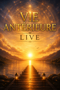 Archive Akashique ( Vies Antérieures ) live